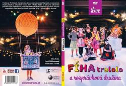 Fha tralala a rozprvkov druina LIVE iv predstavenie DVD